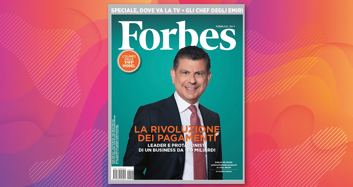 Il nuovo Forbes in edicola con i protagonisti dei pagamenti digitali