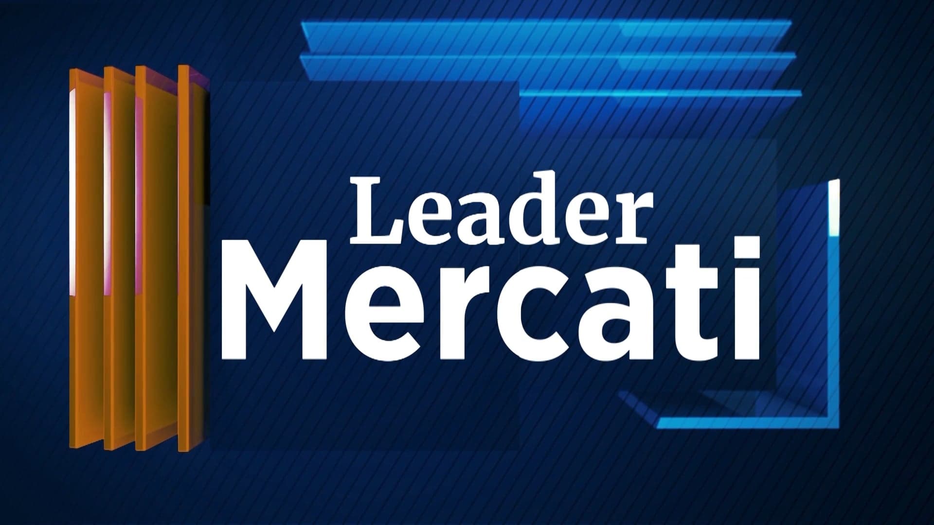 Leader MERCATI – puntata 1