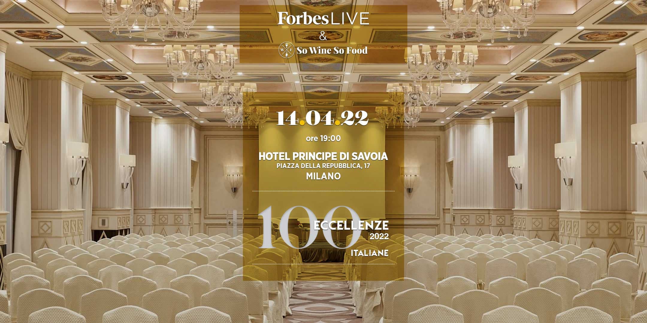 Forbes premia le 100 eccellenze italiane 2022 del food & drink al Principe di Savoia