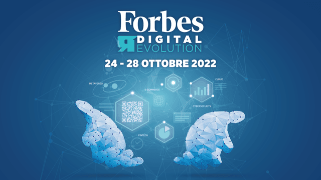 Torna la Forbes Digital Revolution: appuntamento dal 24 al 28 ottobre con i leader dell’innovazione