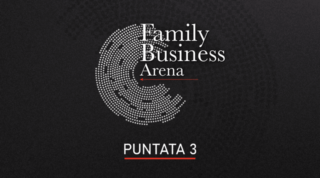 Family Business Arena &#8211; Puntata 3