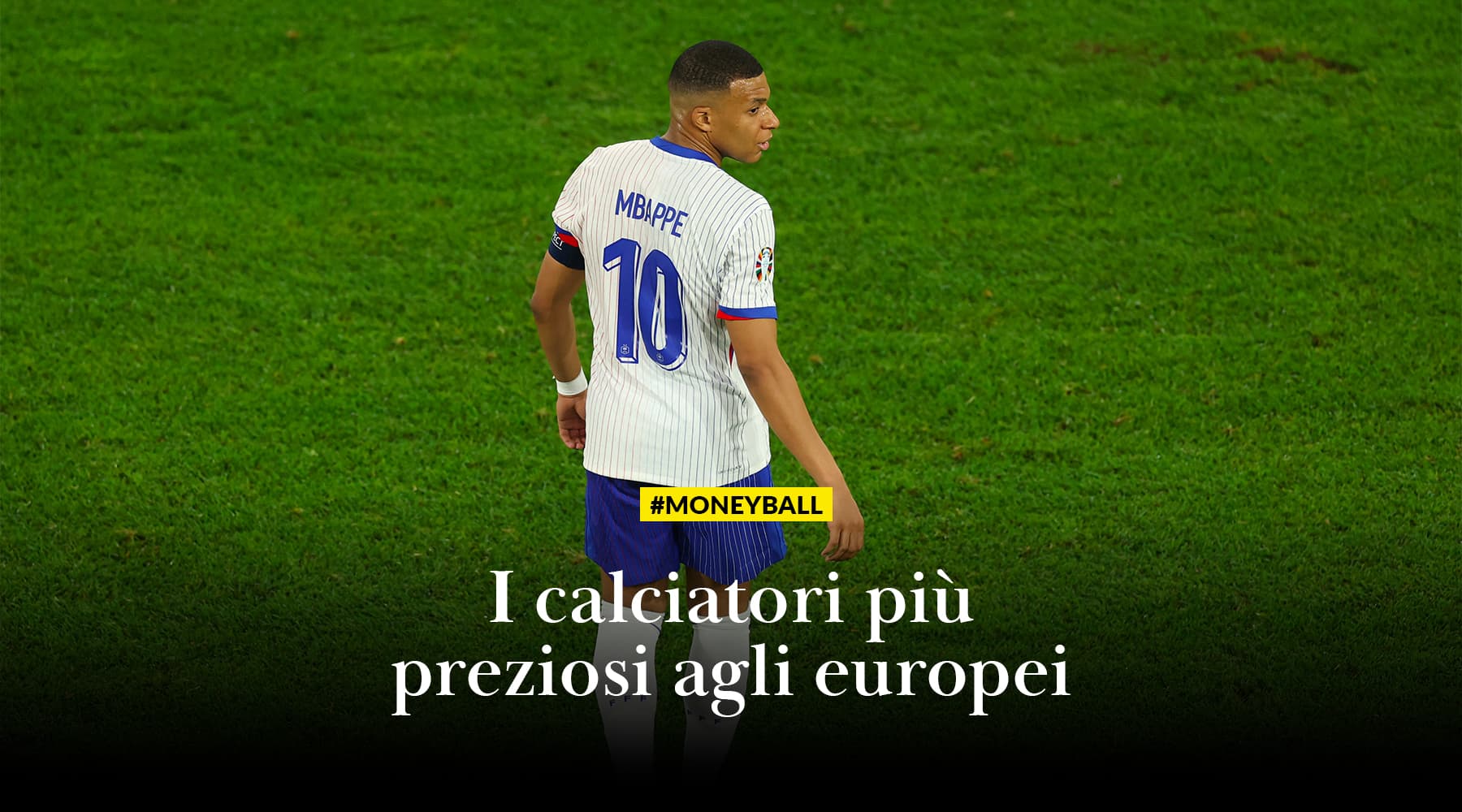 I calciatori più preziosi agli europei