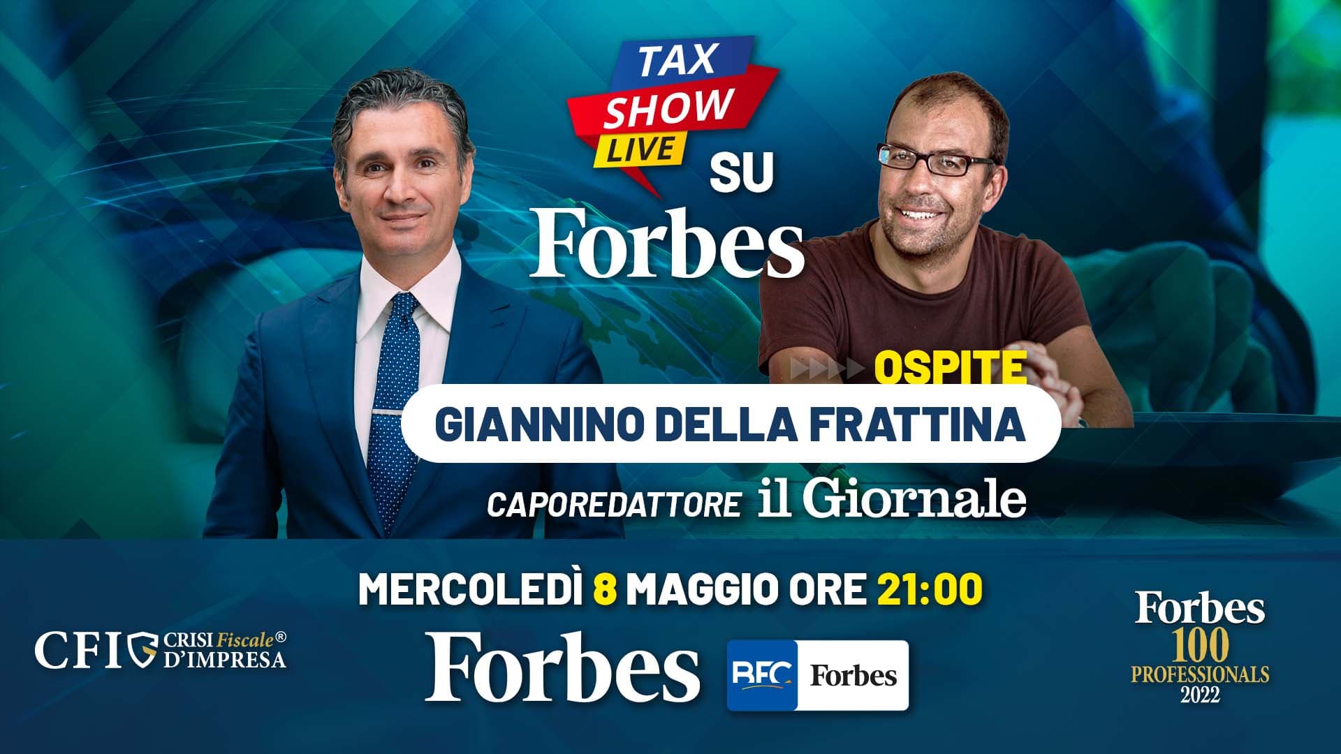 Tax Show Live 99 – Giannino Della Frattina