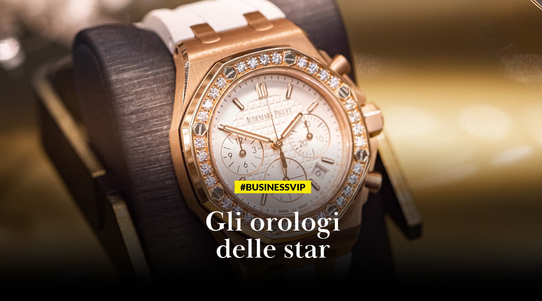 Gli orologi delle star