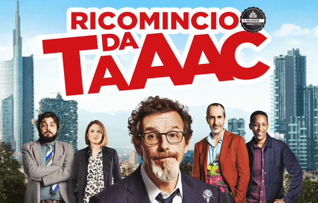 Dal 26 settembre al cinema "Ricomincio da Taaac", il secondo film de Il Milanese Imbruttito