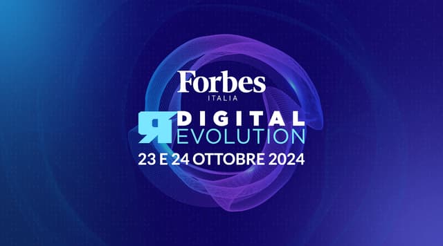 Torna la Forbes Italia Digital Revolution: il 23 e 24 ottobre una ricca due giorni di round table