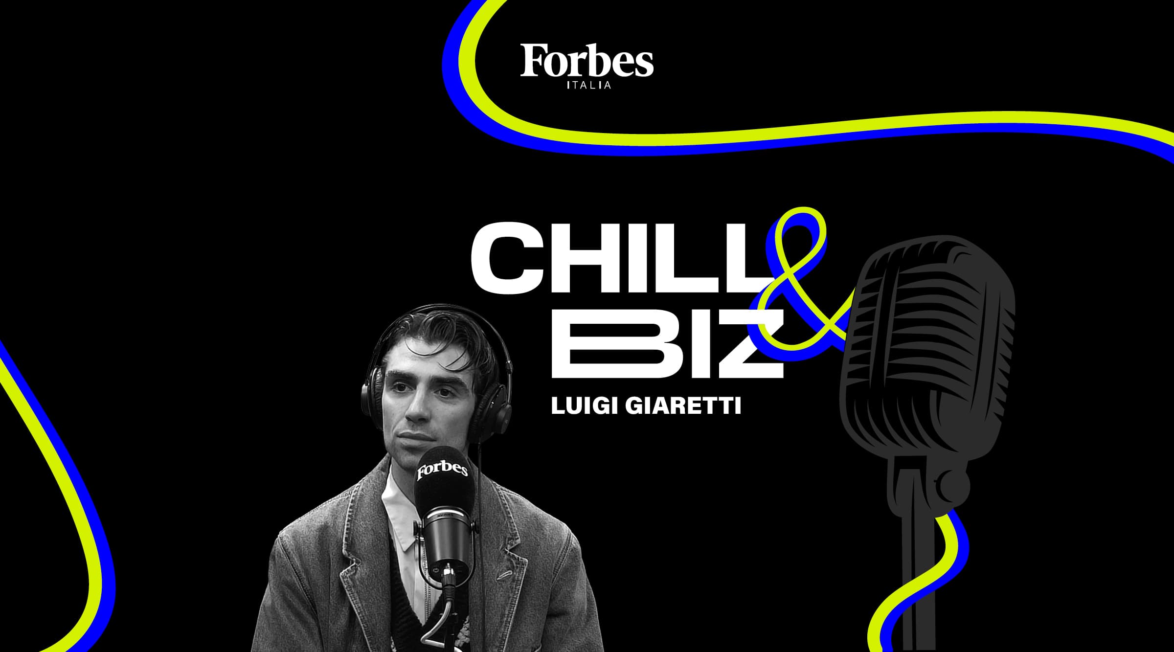 Chill & Biz &#8211; Luigi Giaretti