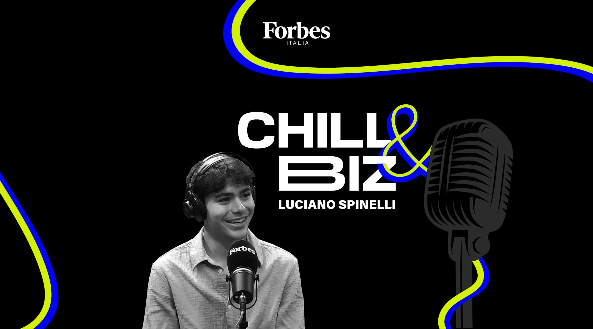 Chill & Biz &#8211; Luciano Spinelli