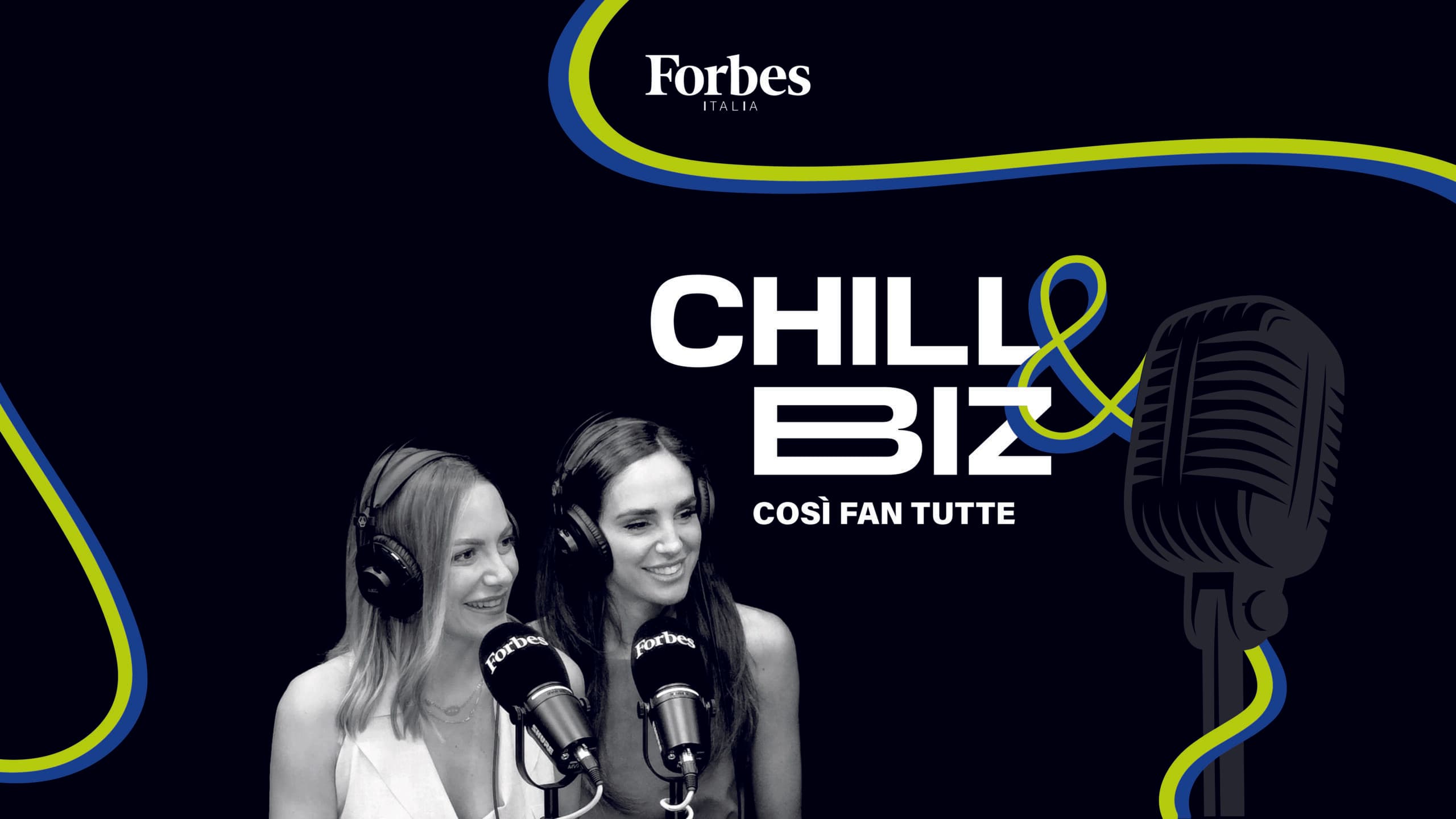 Chill & Biz &#8211; Così Fan Tutte