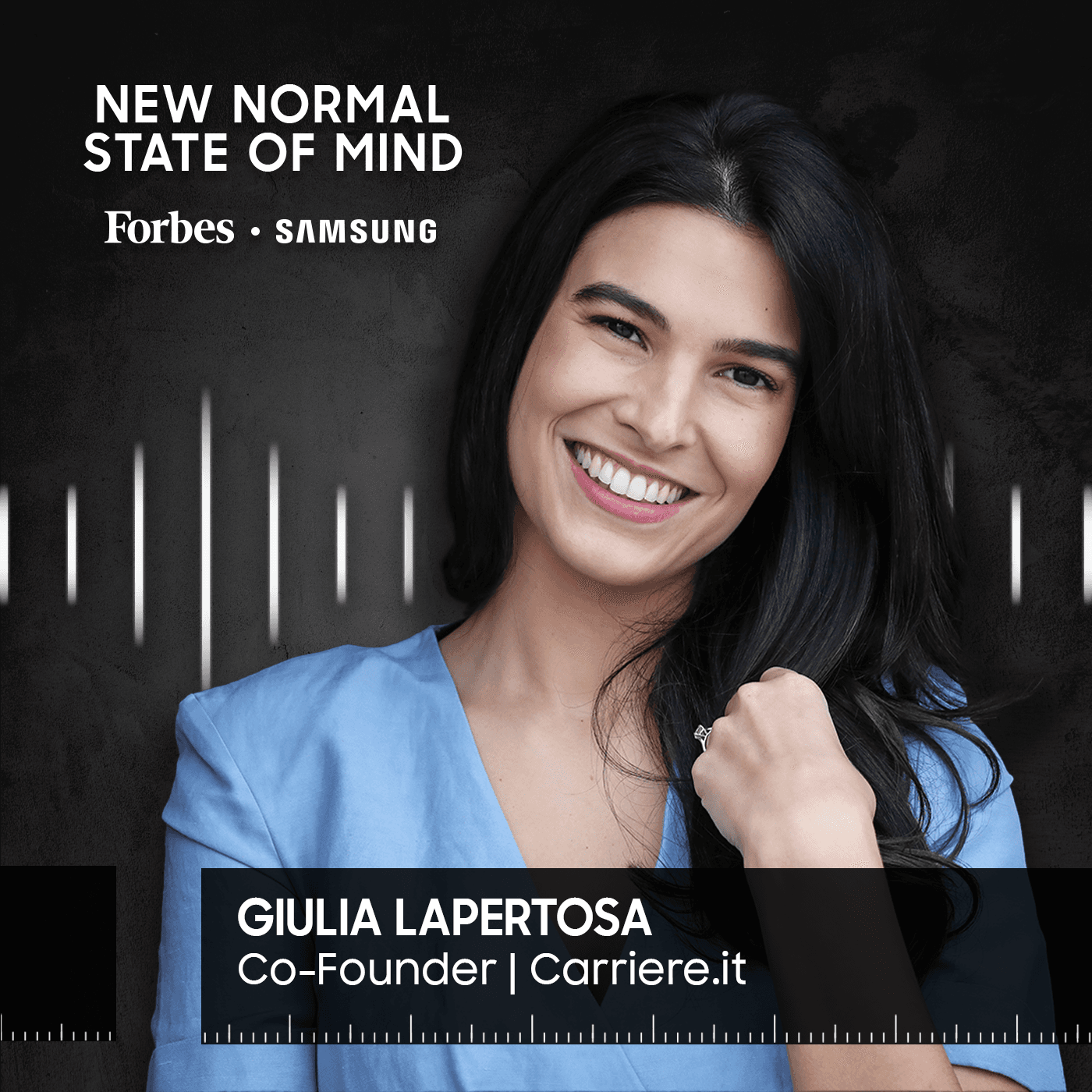 New Normal State of Mind – Ep.2: Giulia Lapertosa | Founder di Carriere.it