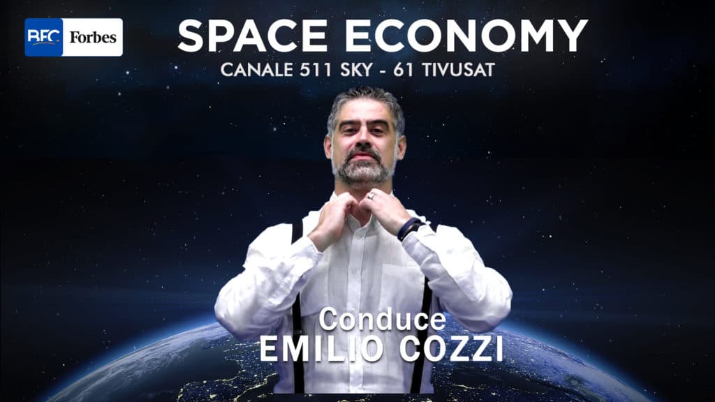 Forbes SPACE ECONOMY – Puntata 54