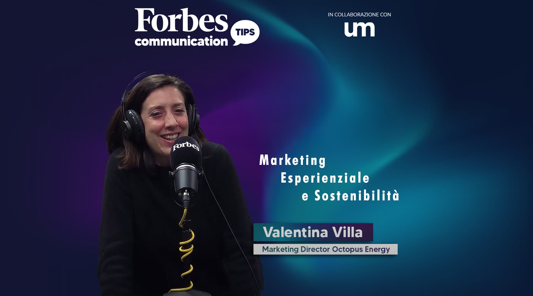 Forbes Communication Tips: Marketing Esperienziale e Sostenibilità con Valentina Villa