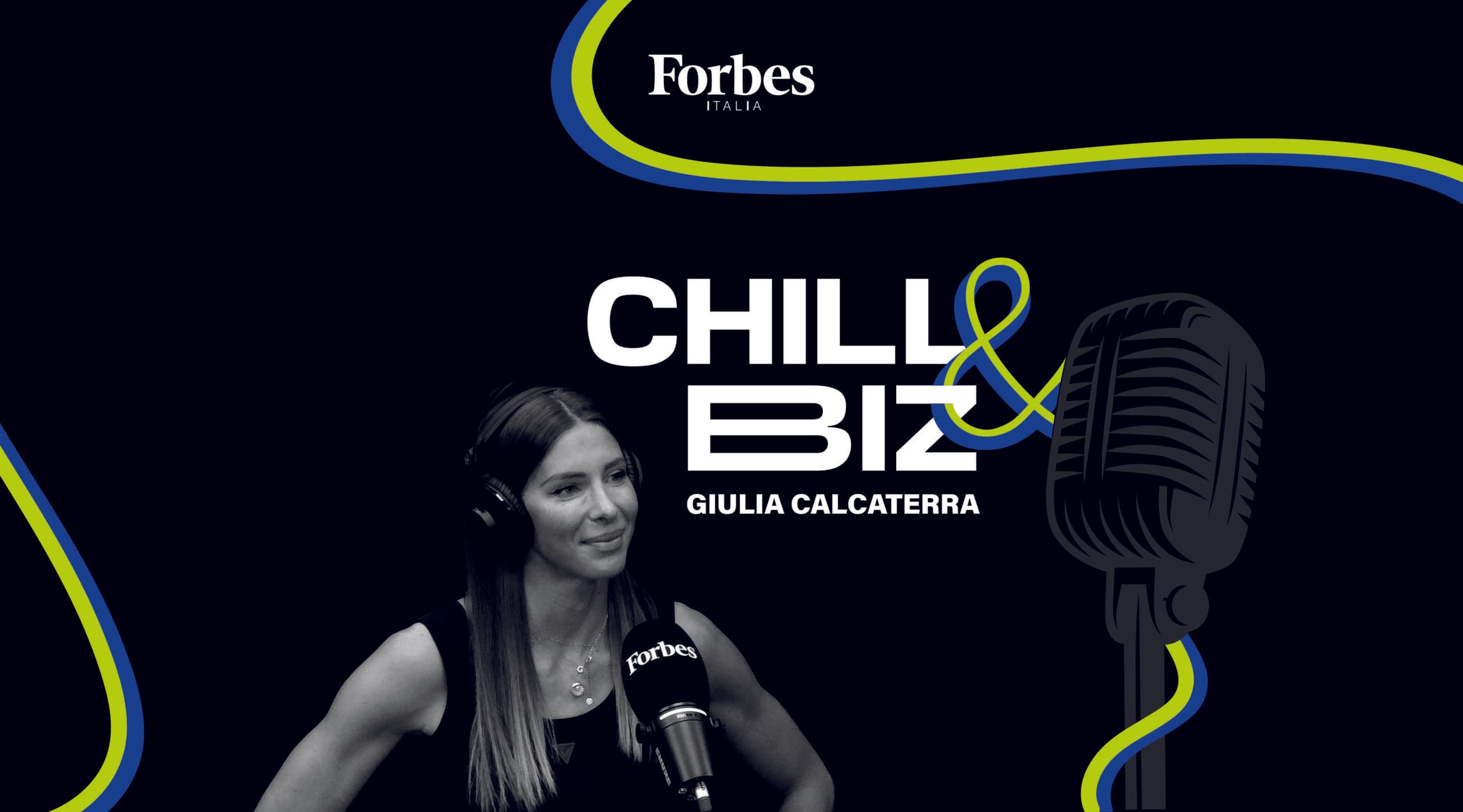 Chill & Biz – Giulia Calcaterra