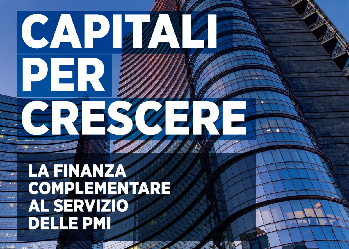 Capitali per crescere: un evento per conoscere chi sostiene le aziende italiane
