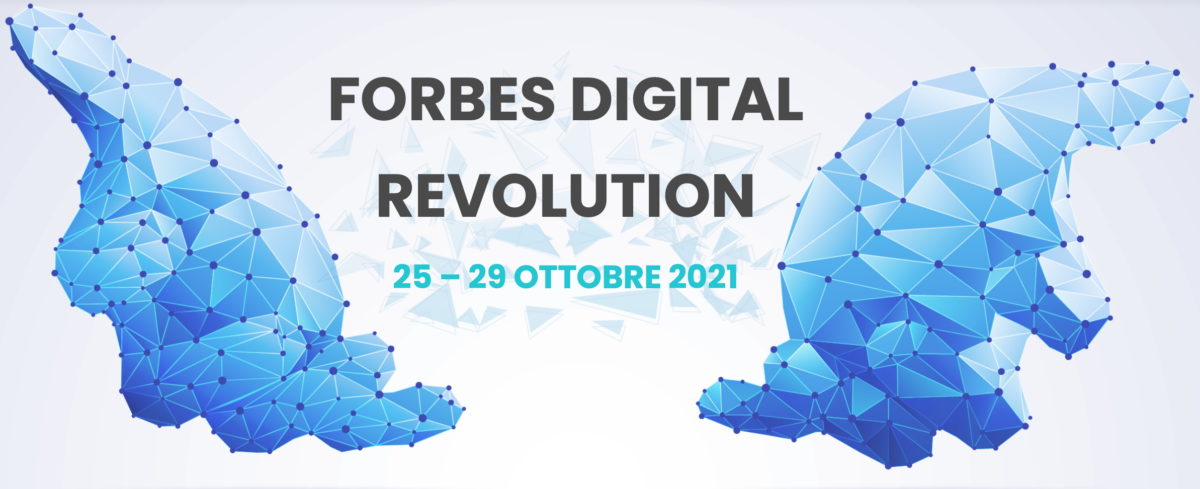Torna la Forbes Digital Revolution, appuntamento dal 25 al 29 ottobre con i leader dell’innovazione