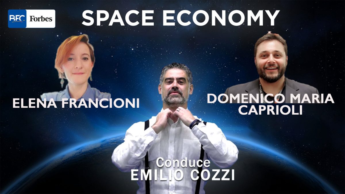 Forbes SPACE ECONOMY – Puntata 44