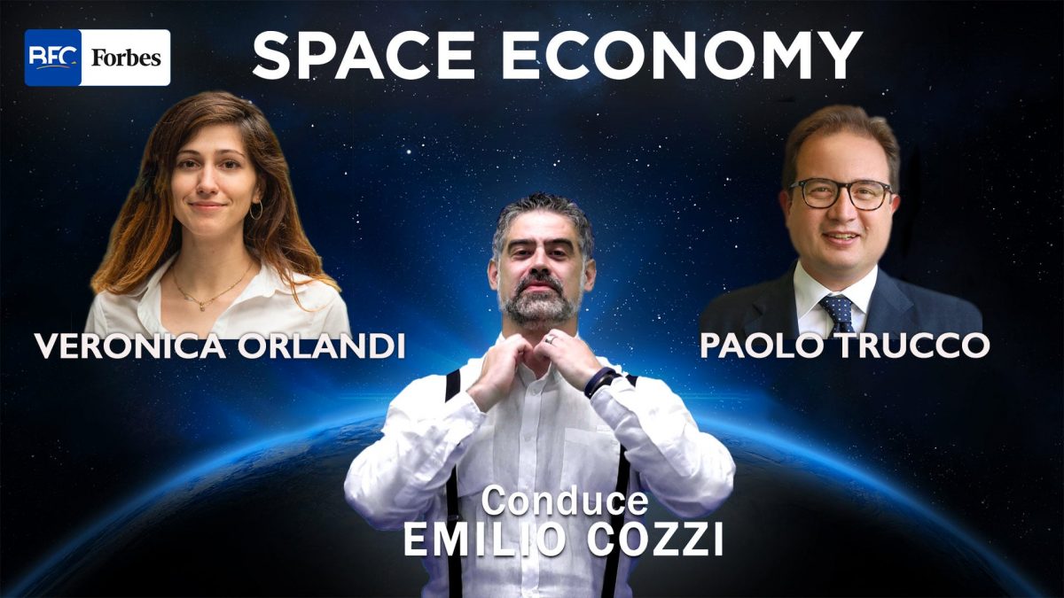 Forbes SPACE ECONOMY – Puntata 46