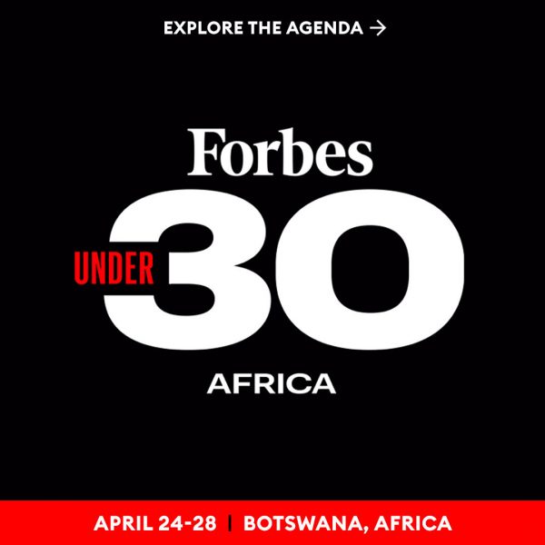 Forbes Under 30 in Africa, il primo summit in Botswana ad aprile