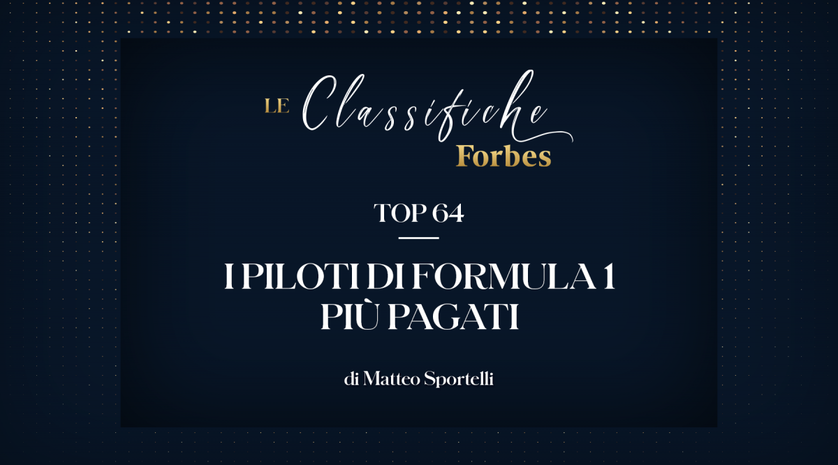 Forbes Classifiche: “I piloti di Formula 1 più pagati”