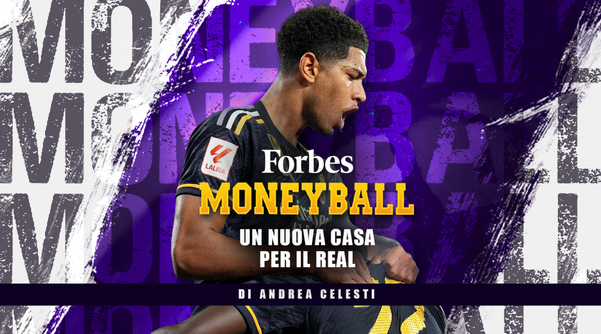 Forbes Moneyball: “Una nuova casa per il Real”