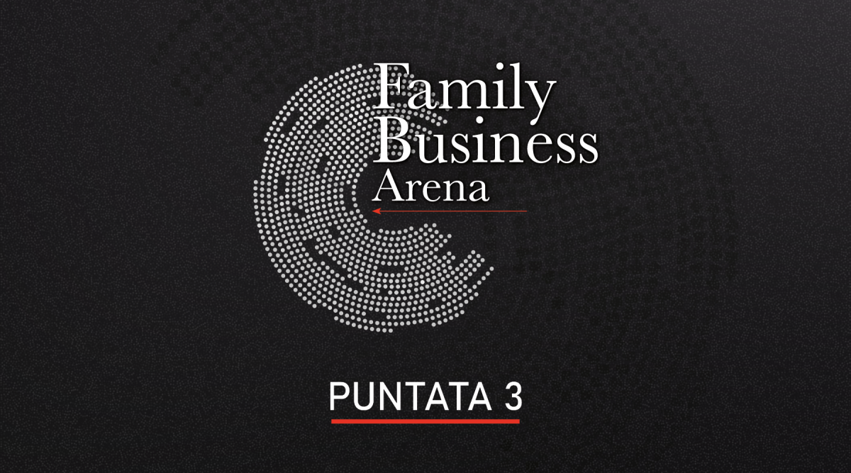 Family Business Arena – Puntata 3