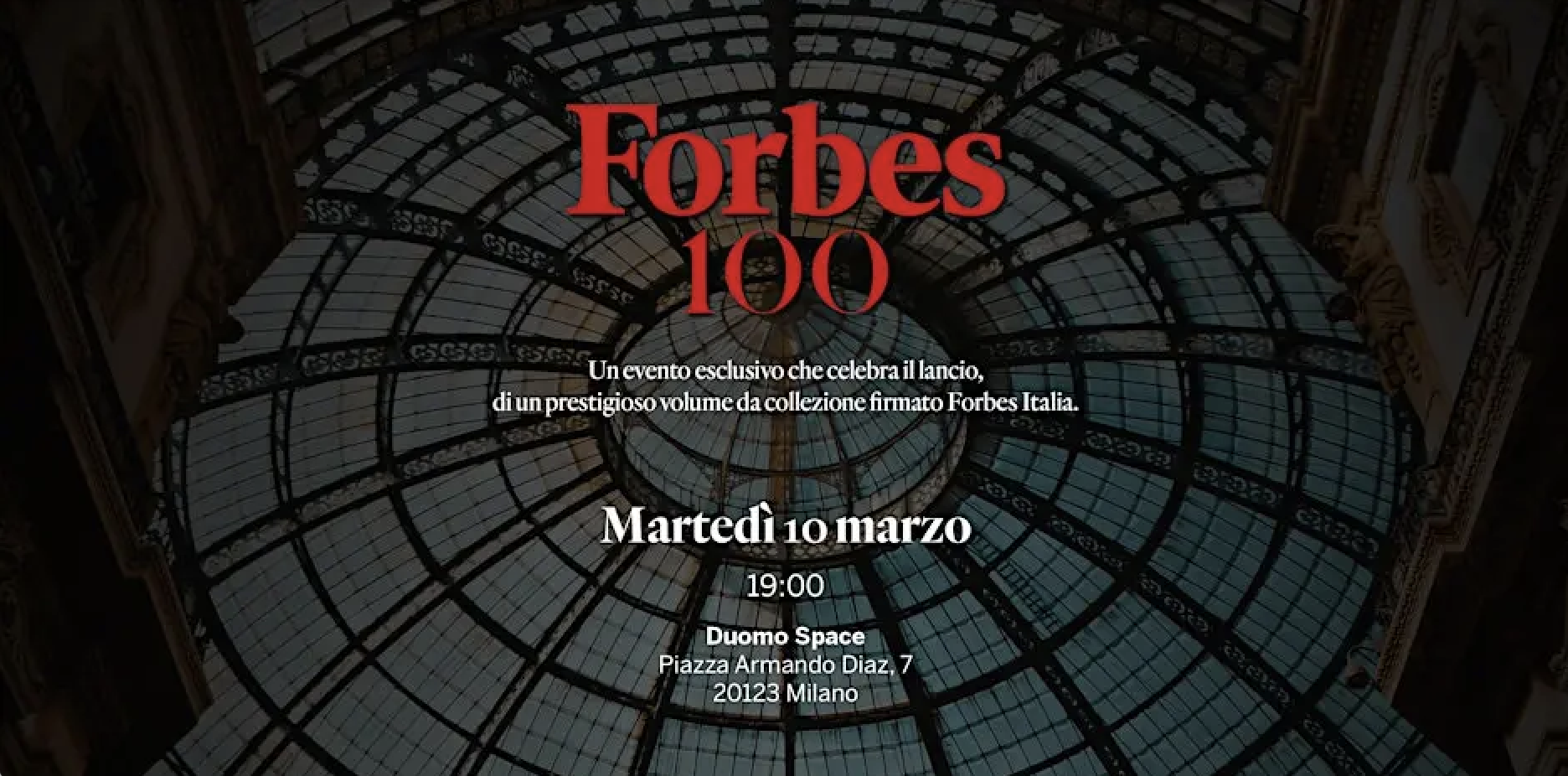 Forbes Italia celebra 100 copertine: a Milano l’evento con leader di economia, finanza e cultura